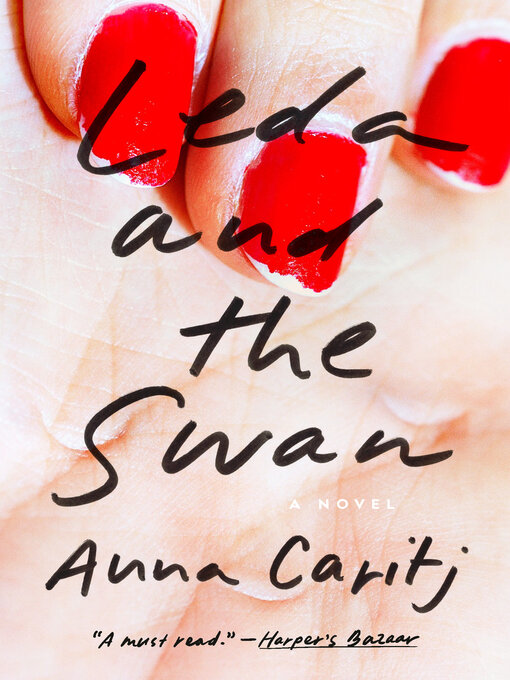 Title details for Leda and the Swan by Anna Caritj - Wait list